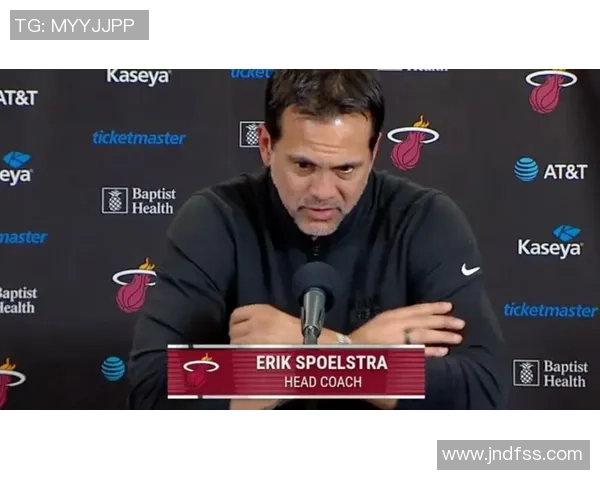 斯波透露热火球员妻子助力家庭生活孩子们周五正常上学 斯波透露热火球员妻子助力家庭生活孩子们周五正常上学